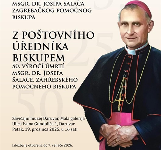 Obilježavanje 50. obljetnice smrti zagrebačkog pomoćnog biskupa mons. dr. Josipa Salača u Daruvaru